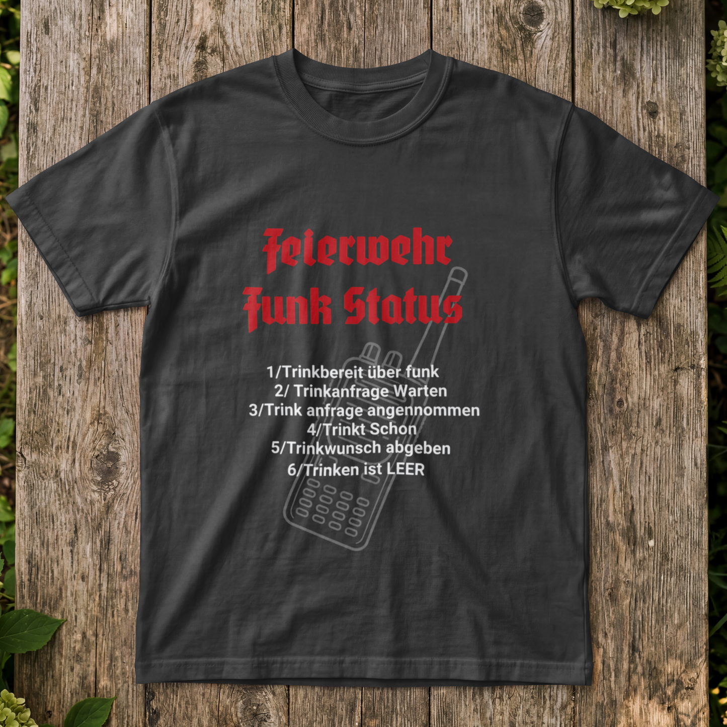 Feierwehr Funk Status Shirt Unisex